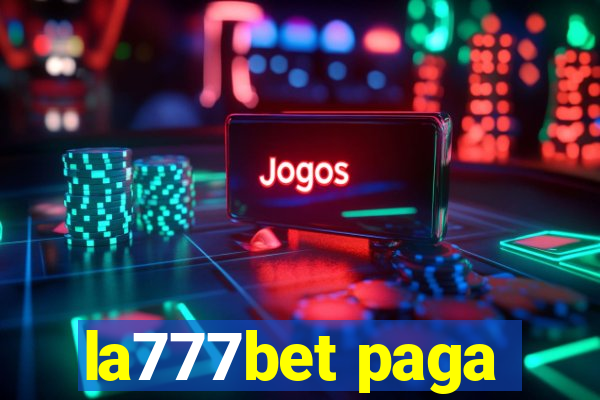 la777bet paga